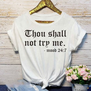 THOU SHALL NOT TRY ME T-SHIRT